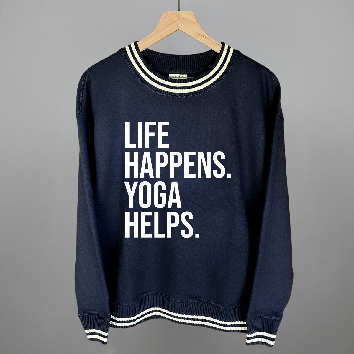 Life Happens Yoga Helps shirt