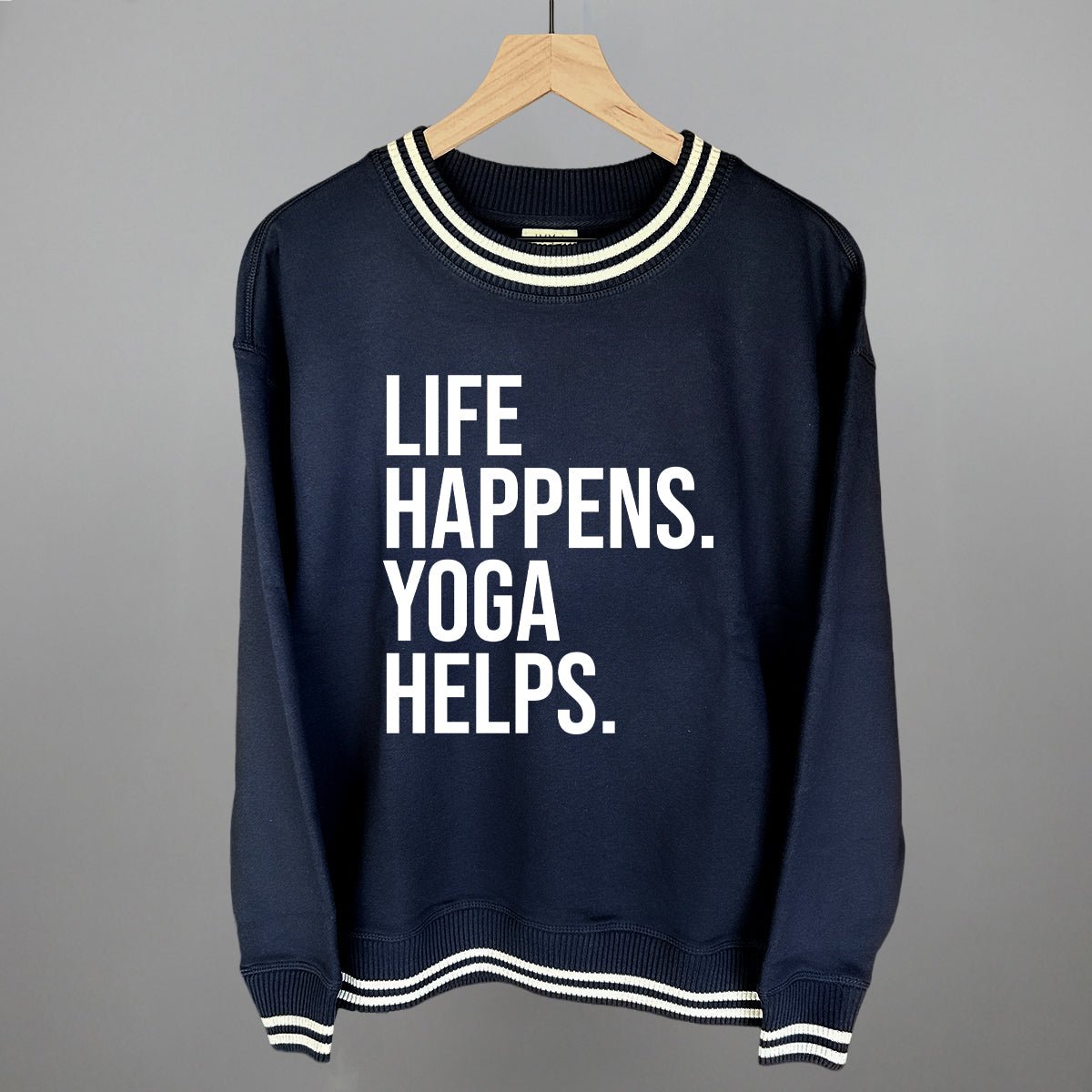 Life Happens Yoga Helps shirt - Ethereal Essentials