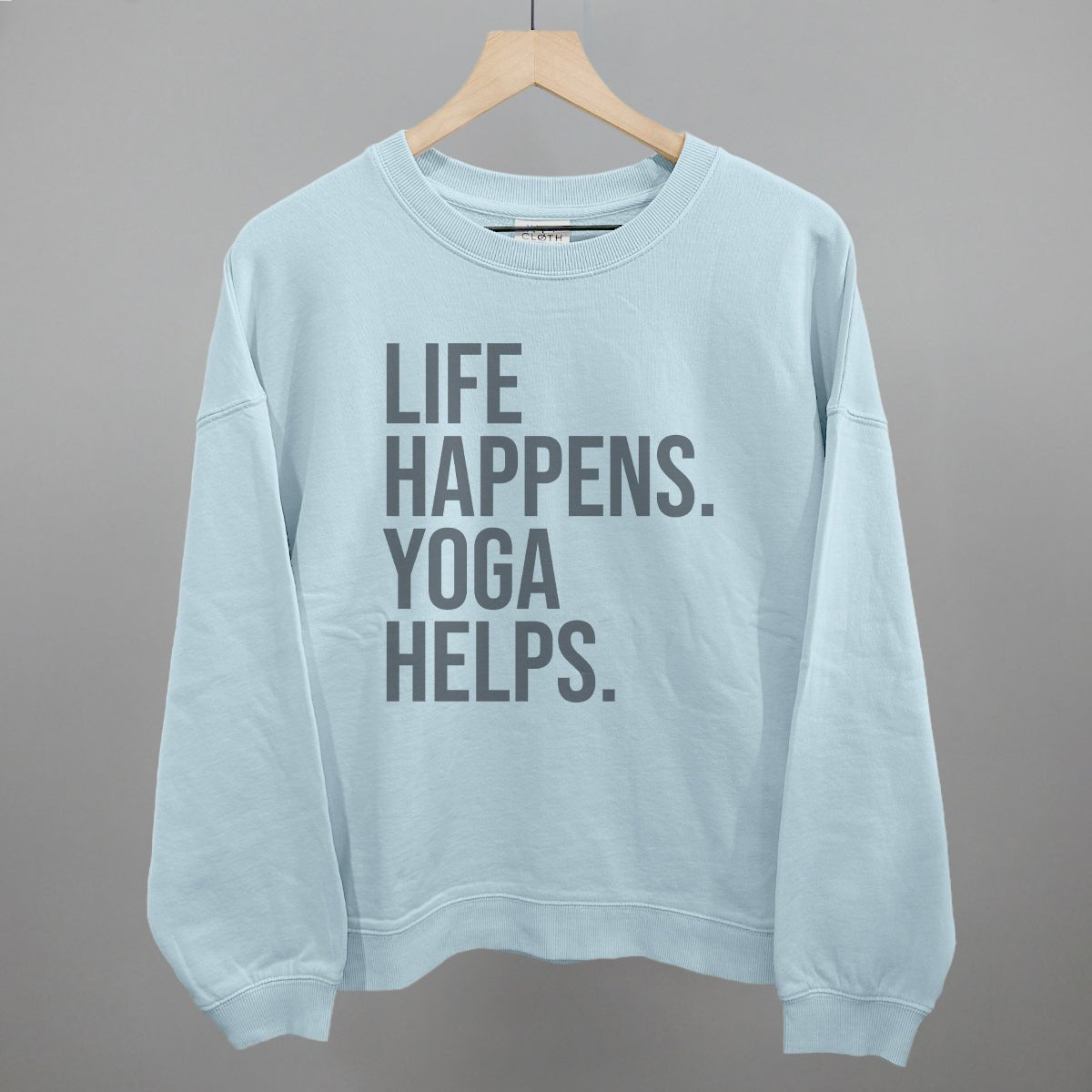 Life Happens Yoga Helps shirt - Ethereal Essentials